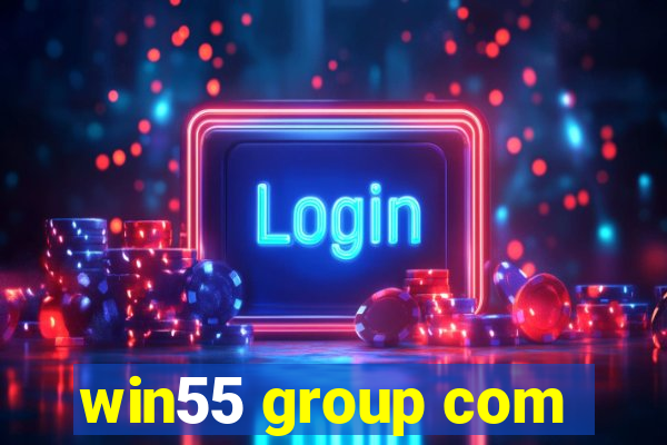 win55 group com